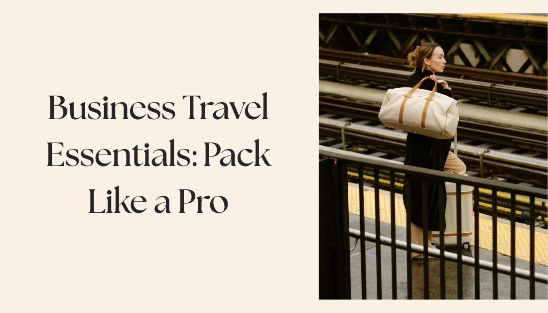 Business Travel Essentials