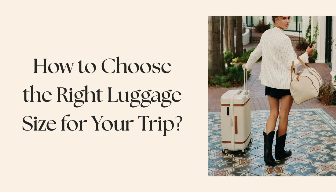 How to Choose Luggage Size