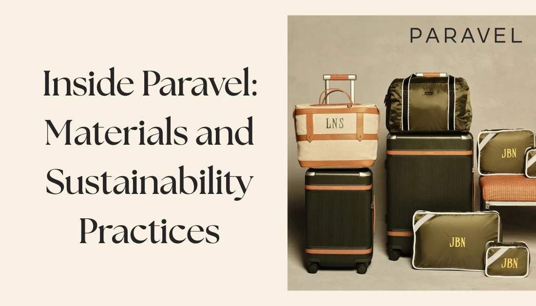 Paravel Materials and Sustainability
